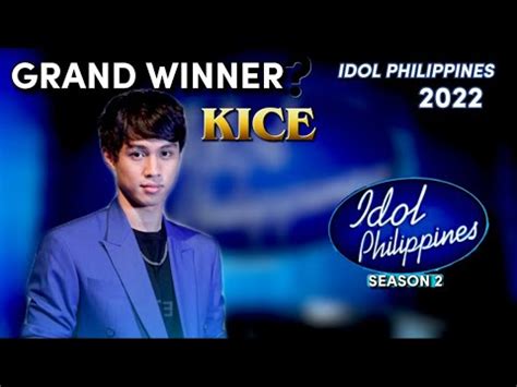 pinoy idol 2022 winner|Kice Idol Philippines 2022 .